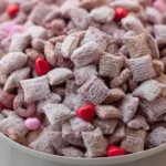 Valentine’s Day Muddy Buddies Treats for Love